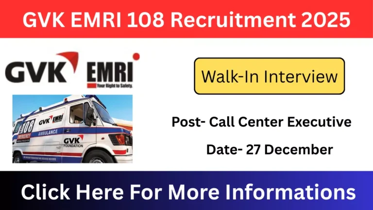 GVK EMRI 108 Recruitment 2025